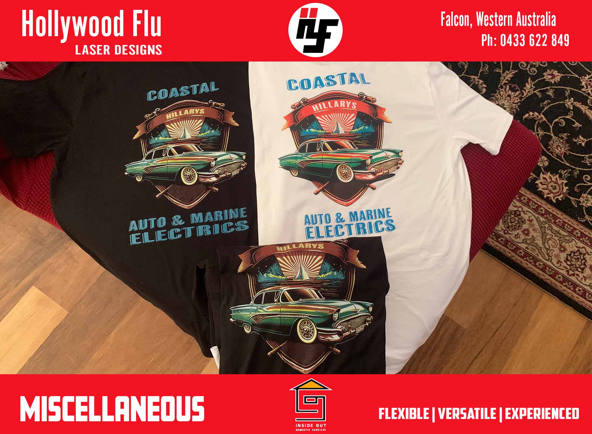 Inside Out Handyman Services has side hustle Hollywood Flu Laser Designs.These are t-shirts we designed and made for a business 